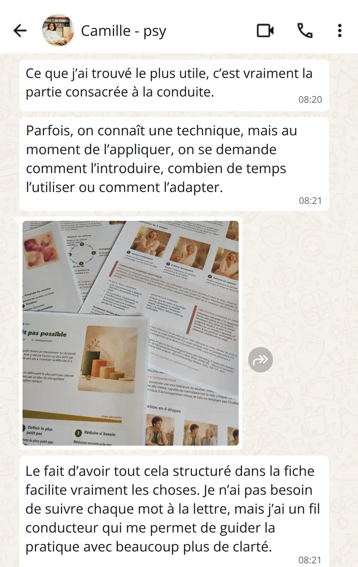 Message de Camille, psychologue : la partie consacrée à la conduite de la pratique est ce qu'elle a trouvé le plus utile.